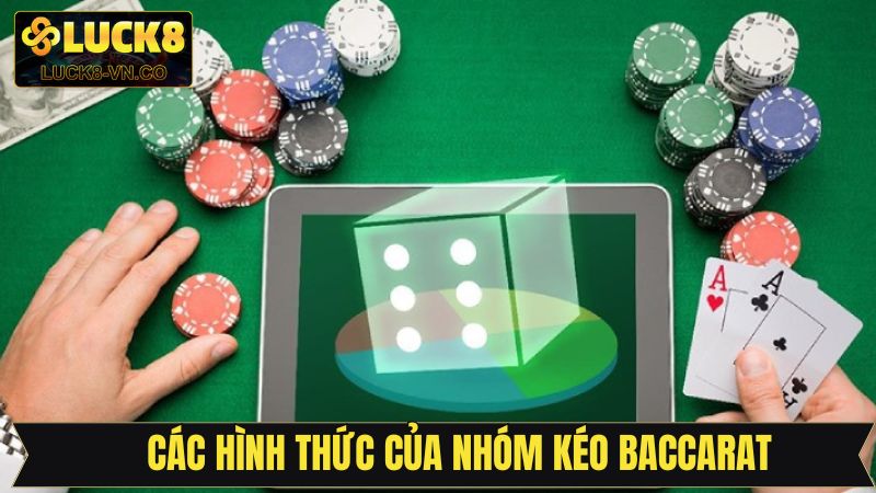 Nhóm kéo Baccarat phổ biến trên thị trường