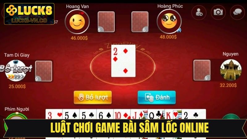 Luật chơi sâm lốc online siêu đơn giản 