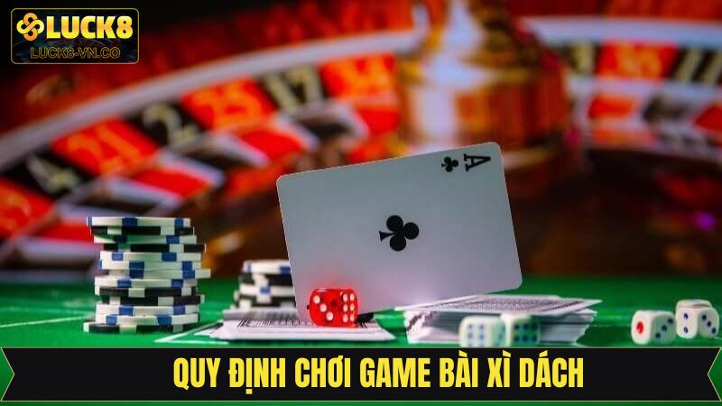 Quy định về người tham gia trong Blackjack 