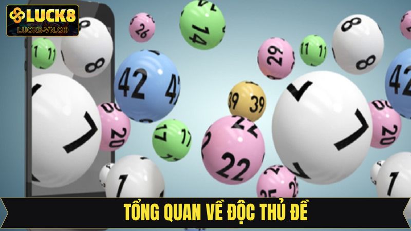Tìm hiểu về thuật ngữ độc thủ đề